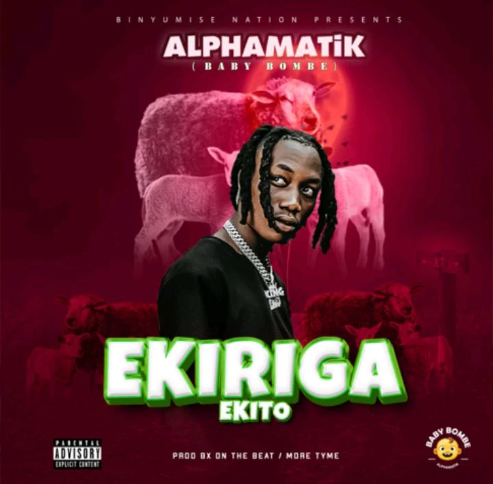 Ekiriga Ekito by Alphamatik Baby Bombe