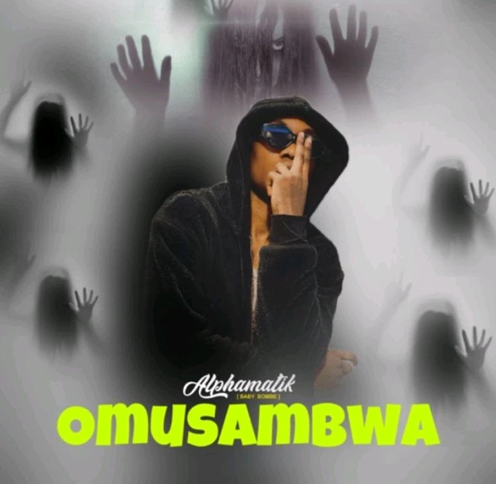 Omusambwa by Alphamatik Baby Bombe