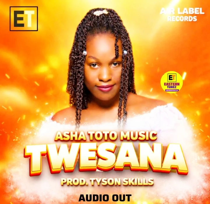 Twesana by Asha Toto Music