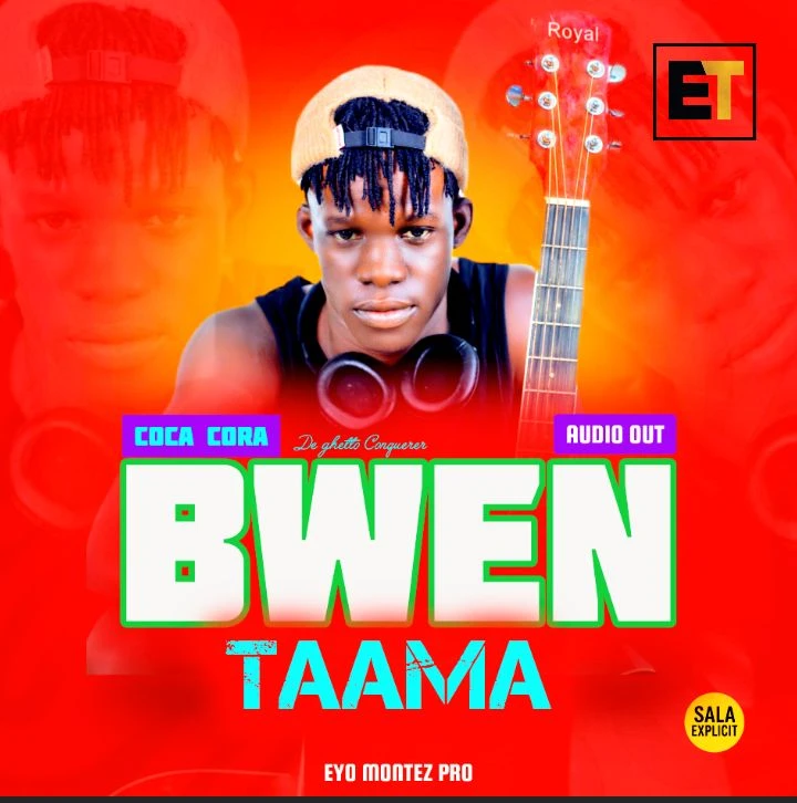 Bwentaama Ntulika by Coca Cora De Ghetto Conqurer