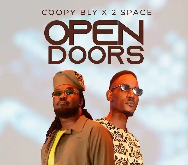Open Doors (Bwagulawo) Ft 2 Space by Coopy Bly