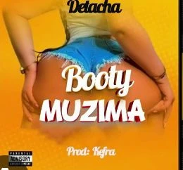 Booty Muzima by Detacha Sakalaman