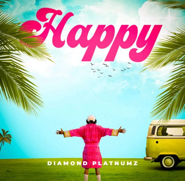  Happy  by Diamond Platnumz