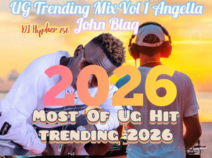 Ugandan Trending Music Latest Feb 2026 Non Stop Mix John Blaq Angella Mixtape by Dj Hypher 256