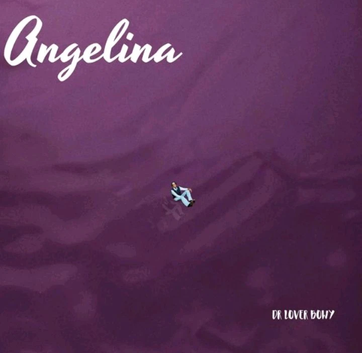 Angelina by Dr Lover Bwoy