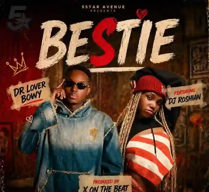 Hello Bestie (Nkwagala Nyo Bestie) Ft Dj Roshian by Dr Lover Bwoy