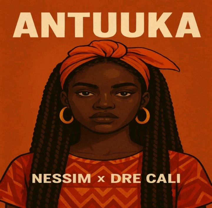 Antuuka Ft. Nessim Pan by Dre Cali