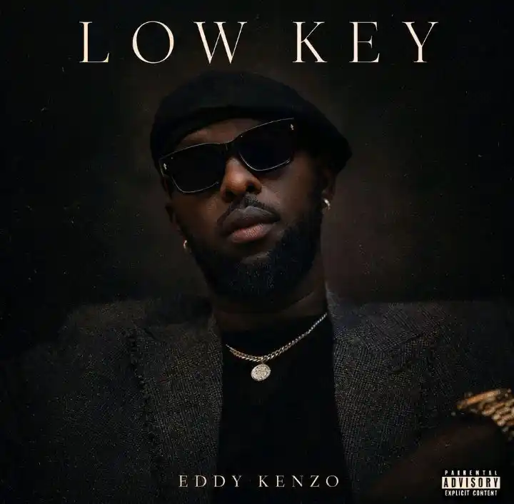 Low Key by Eddy Kenzo