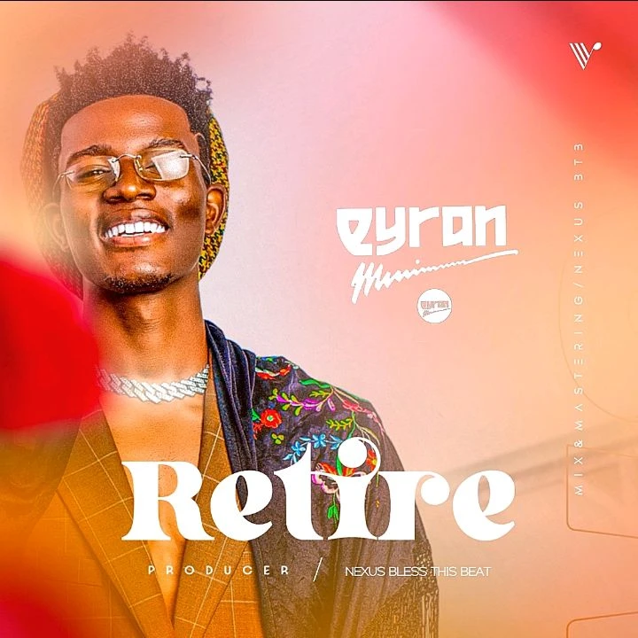 Retire by Eyran Music