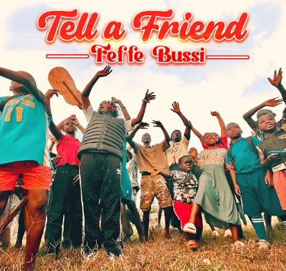 Tell a Friend by Feffe Bussi