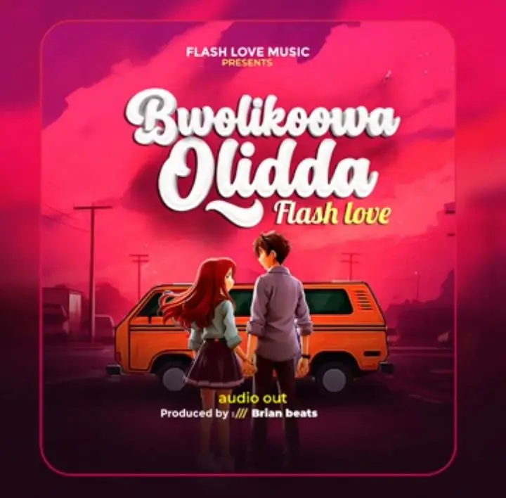 Bwolikoowa Olidda by Flash Love