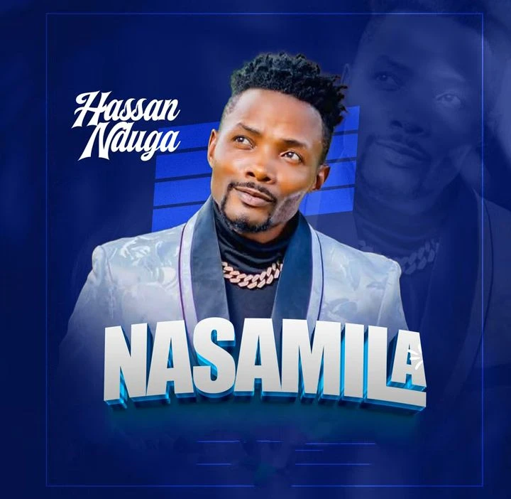 Nasamila by Hassan Nduga