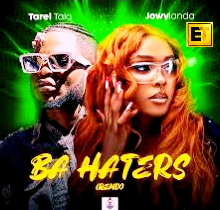 Ba Haters Remix Ft Tarel Tala by Jowy Landa