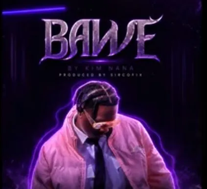 Bawe by Kim Nana KaBoss