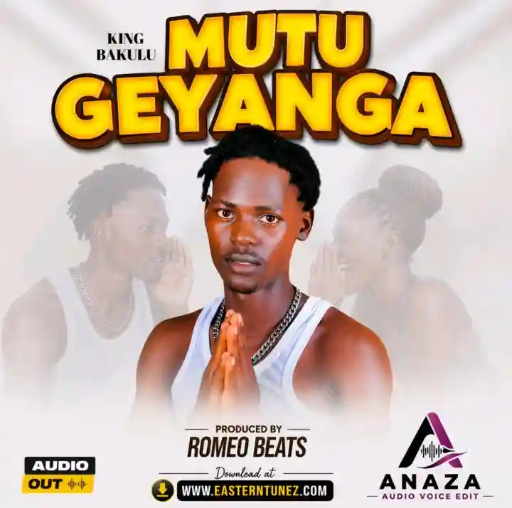 Mutugeyanga by King Bakulu
