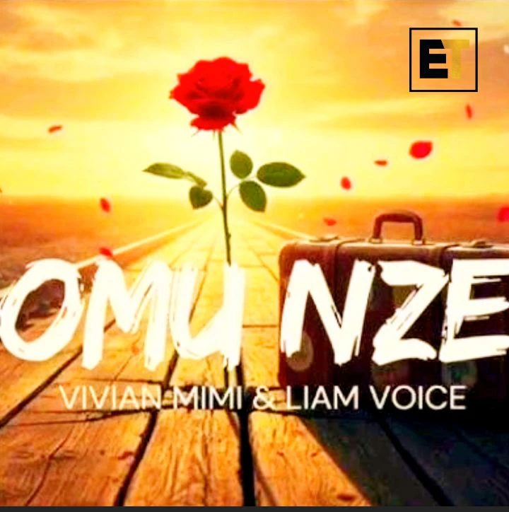 Omu Nze Ft Vivian Mimi by Liam Voice