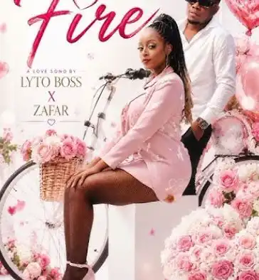 Fire Featuring Zafar by Lyto Boss