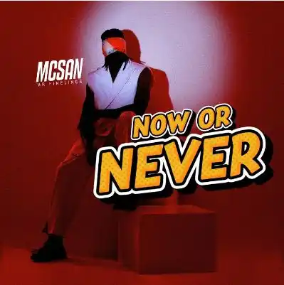 Now or Never by McSan Mr Finelines