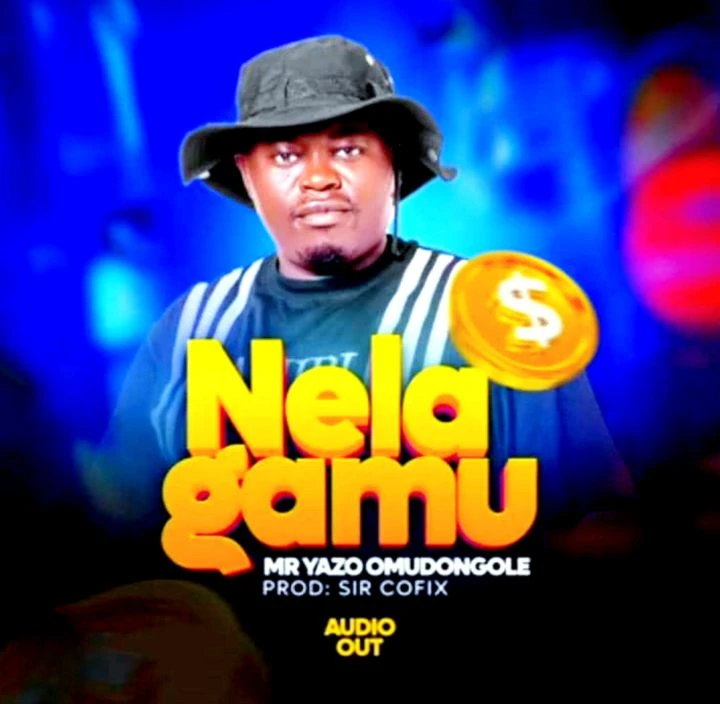 Nelagamu by Mr Yazo Omudongole