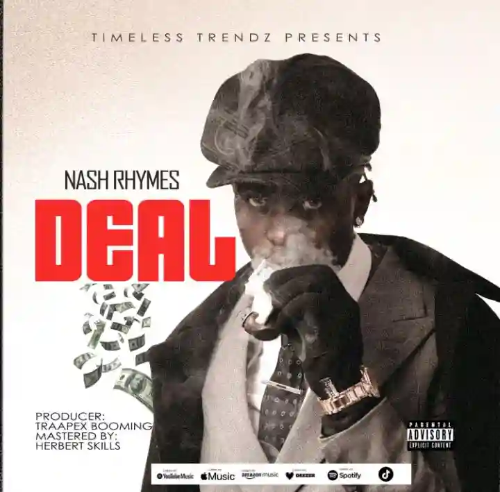 Nada Mubya Deal by Nash Rhymes