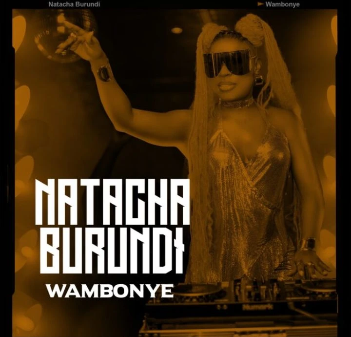 Wambonye by Natacha Burundi