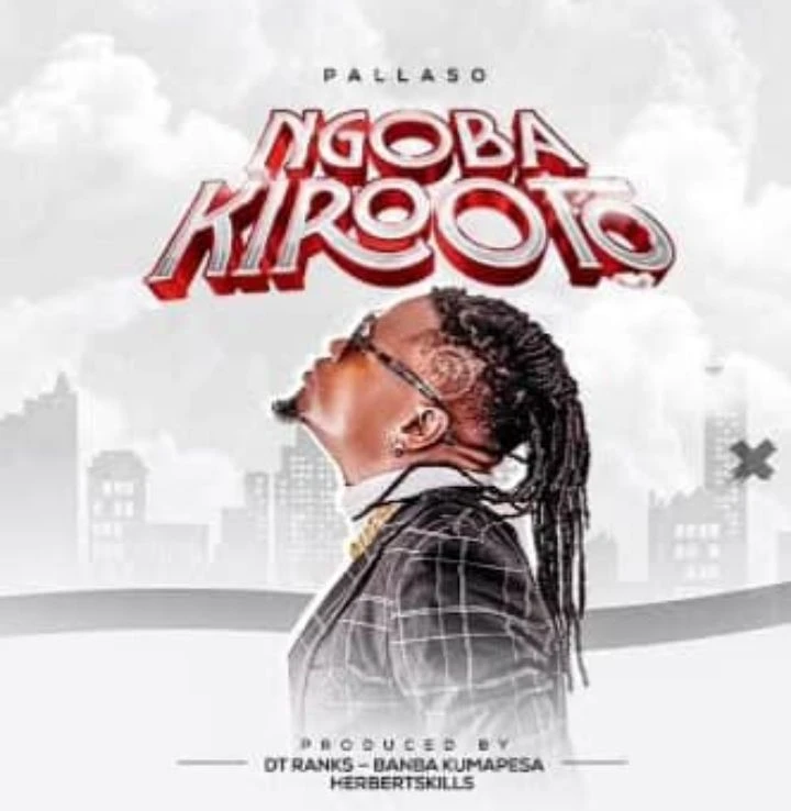 Ngoba Kirooto by Pallaso