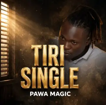 Tiri Single by Pawa Magic