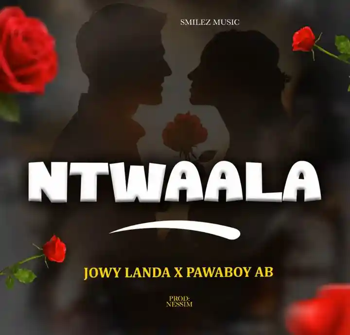 Nziira (Ntwaala) Featuring Jowy Landa by Pawaboy AB