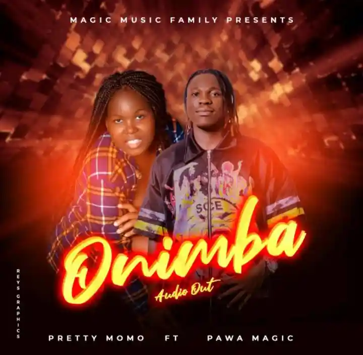 Onimba Ft Pawa Magic by Pretty Momo