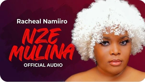 Nze Mulina by Racheal Namiiro