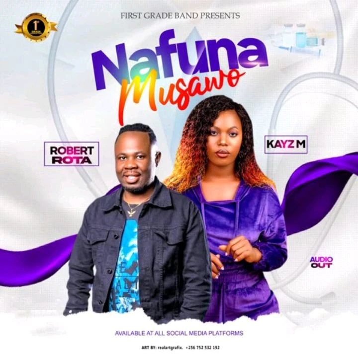 Nafuna Musawo Ft. Kayz M by Robert Rota Muteesa