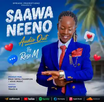 Saawa Neeno by Rose M