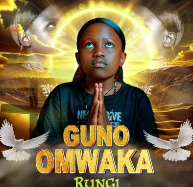 Guno Omwaka Rungi by Rungi