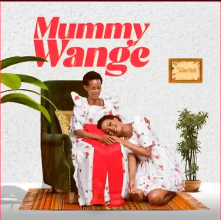 Mummy Wange (Ensi Esana Ekungane Ekulabe) by Sheebah Karungi