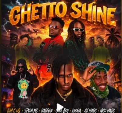 Ghetto Shine Ft. Kim C Ug, Ratigan Era, All Stars by Spyda Mc