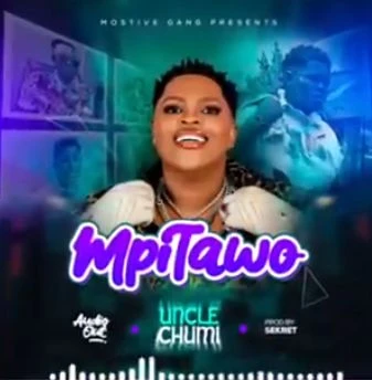 Mpitawo by Uncle Chumi