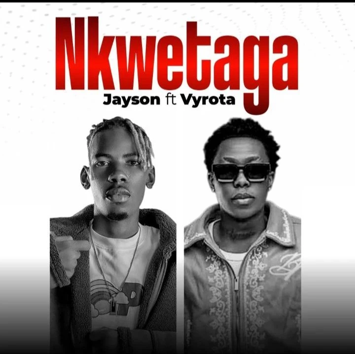 Nkweetaga Ft Jayson Sir by Vyroota