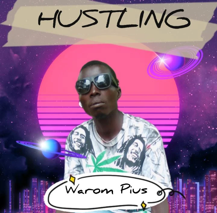 Hustling by Warom Pius