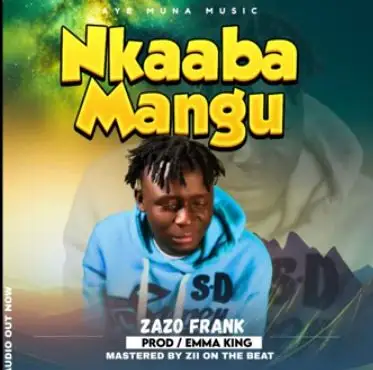 Nkaaba Mangu by Zazo Frank